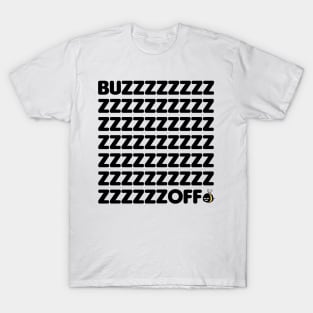 Grumble Bee - Buzz Off T-Shirt